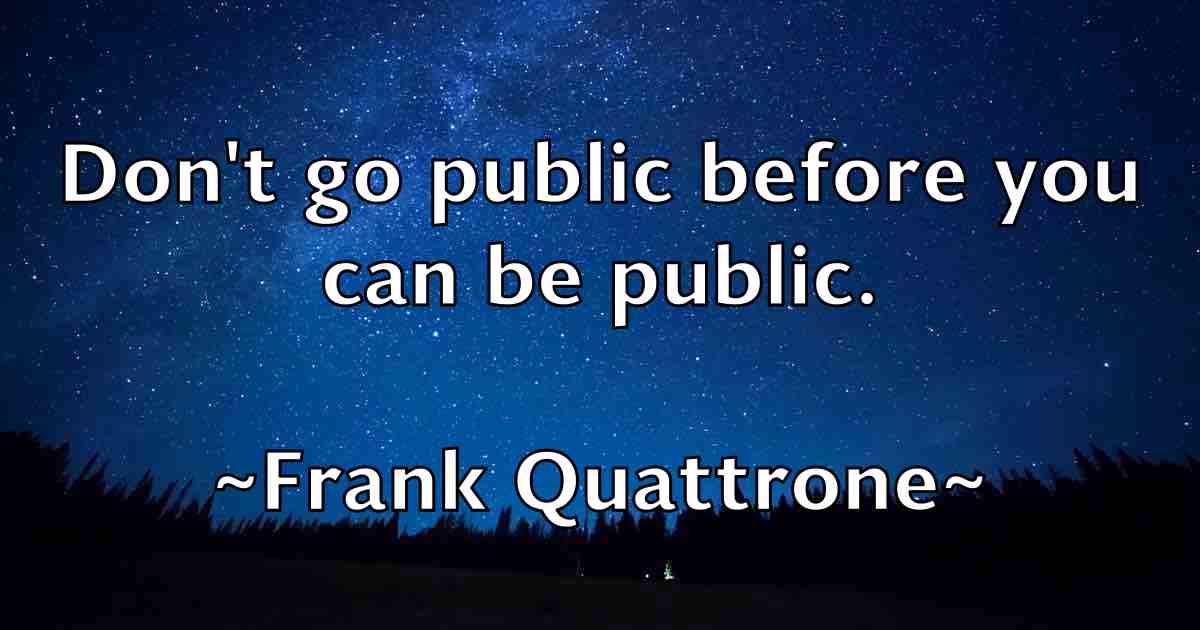 /images/quoteimage/frank-quattrone-fb-268094.jpg