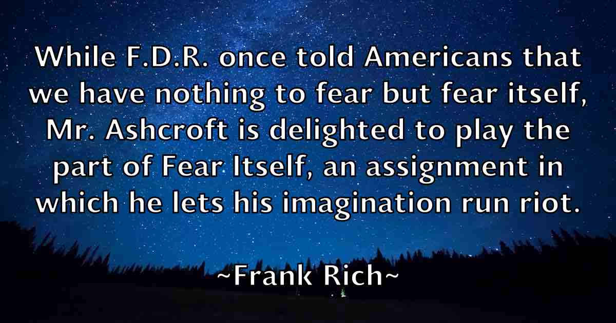 /images/quoteimage/frank-rich-fb-268103.jpg