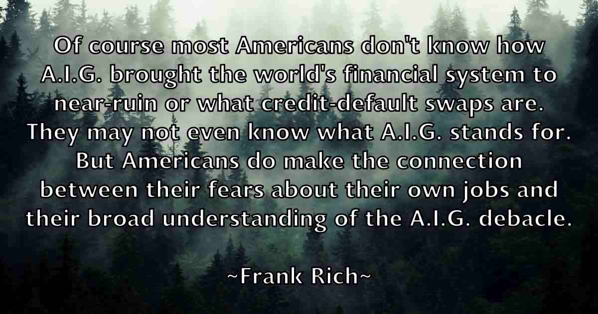 /images/quoteimage/frank-rich-fb-268120.jpg