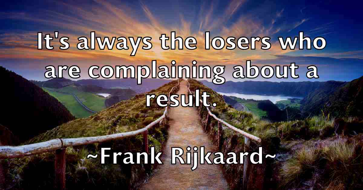 /images/quoteimage/frank-rijkaard-fb-268161.jpg