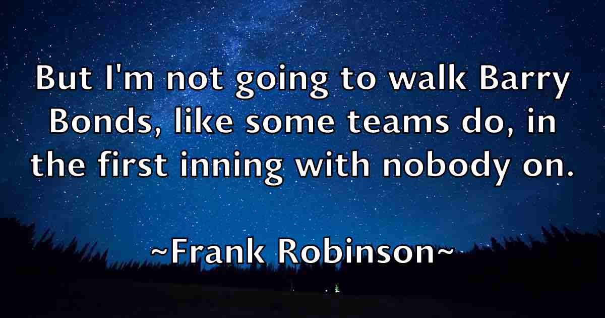 /images/quoteimage/frank-robinson-fb-268223.jpg