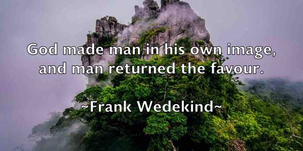 /images/quoteimage/frank-wedekind-268517.jpg