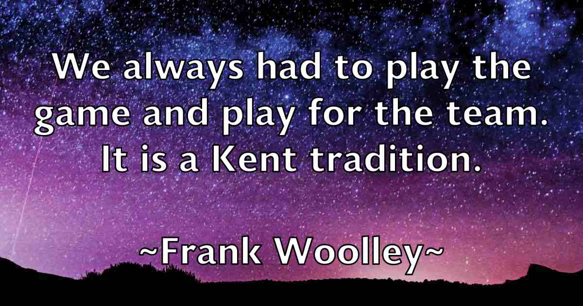 /images/quoteimage/frank-woolley-fb-268559.jpg