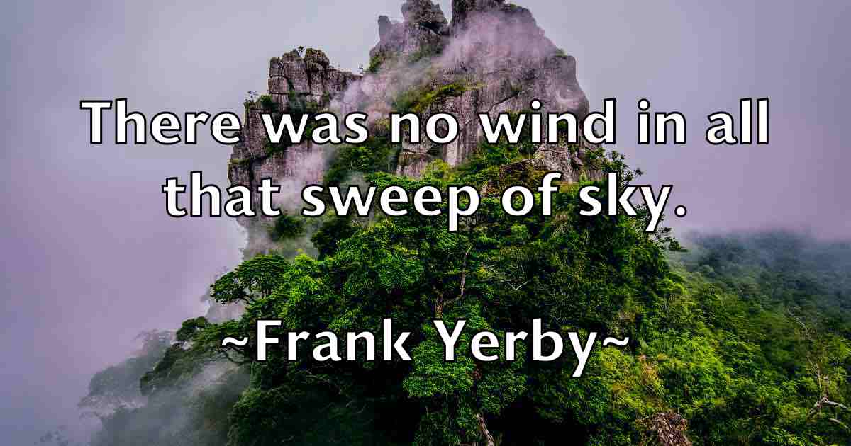 /images/quoteimage/frank-yerby-fb-268561.jpg
