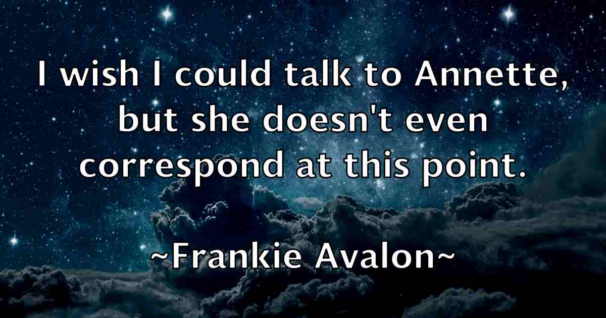 /images/quoteimage/frankie-avalon-fb-268692.jpg