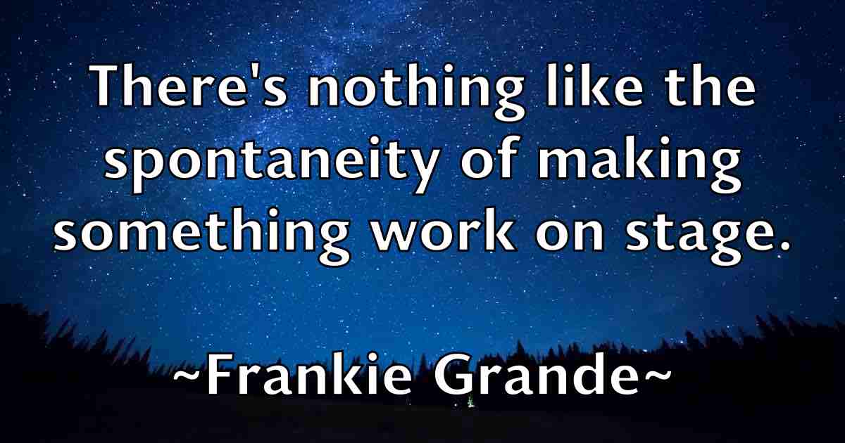 /images/quoteimage/frankie-grande-fb-268958.jpg