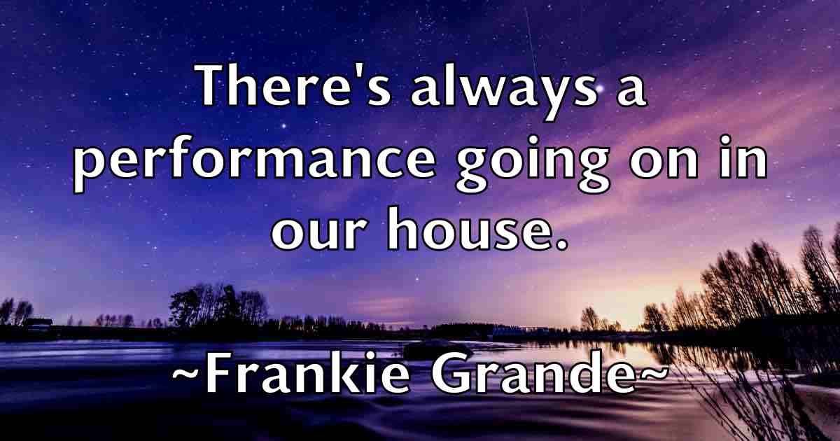 /images/quoteimage/frankie-grande-fb-268971.jpg