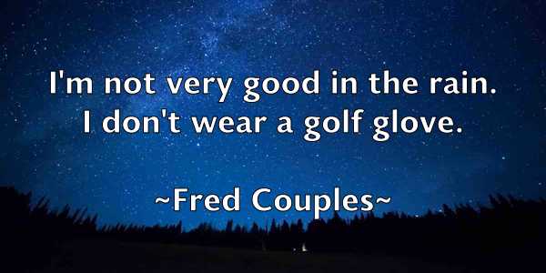/images/quoteimage/fred-couples-270060.jpg