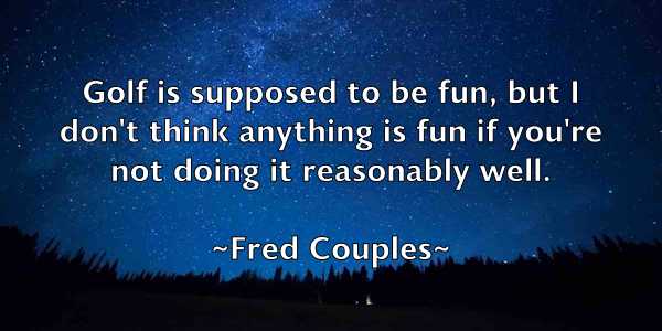 /images/quoteimage/fred-couples-270063.jpg