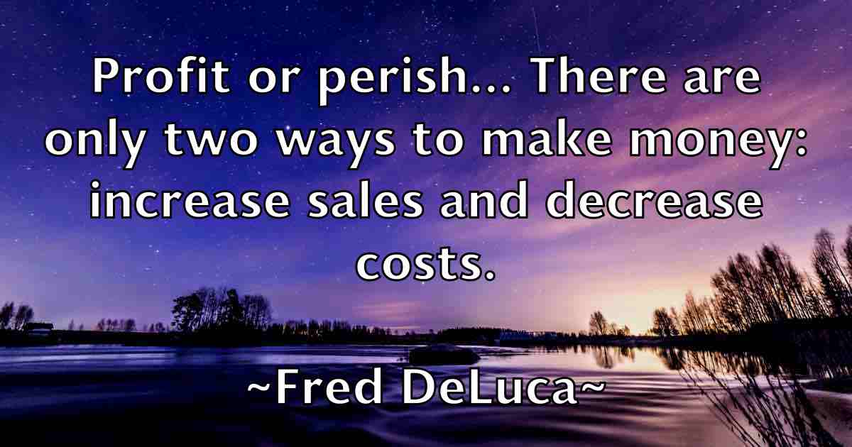 /images/quoteimage/fred-deluca-fb-270068.jpg