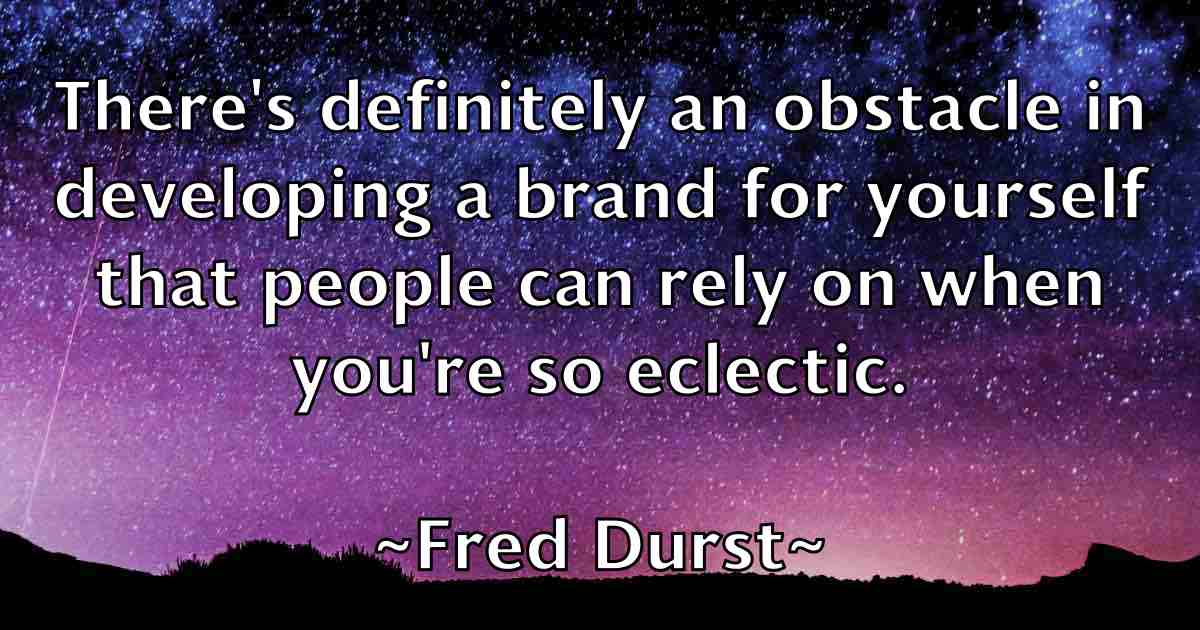 /images/quoteimage/fred-durst-fb-270163.jpg