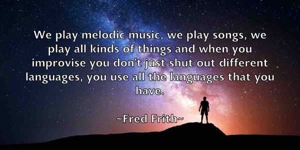 /images/quoteimage/fred-frith-270281.jpg