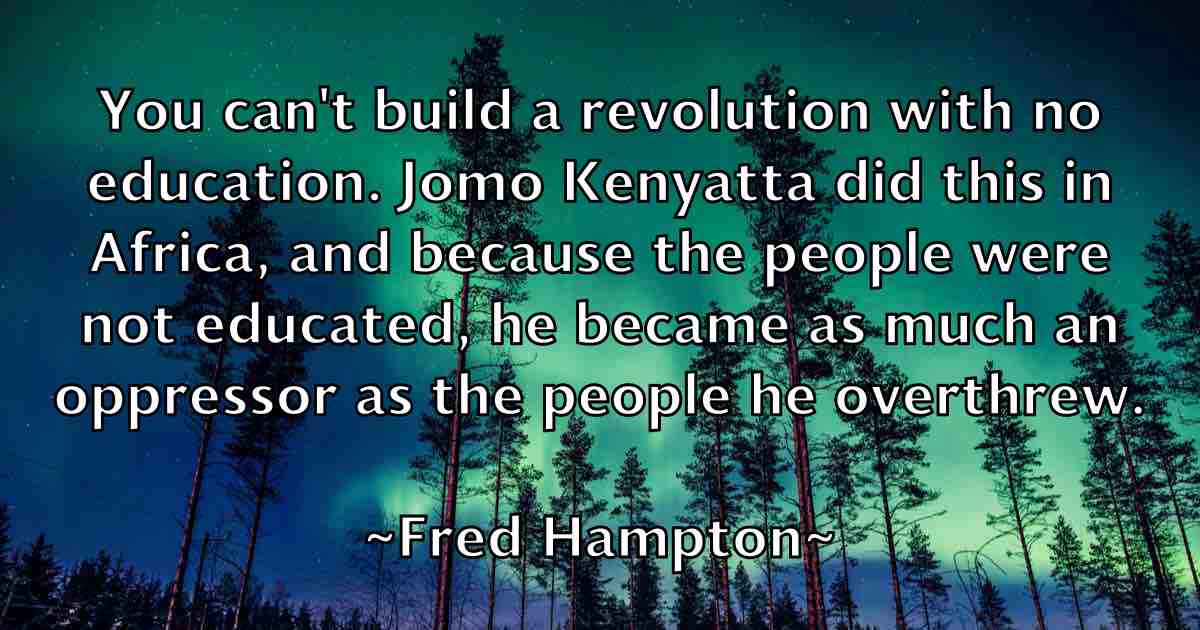 /images/quoteimage/fred-hampton-fb-270356.jpg