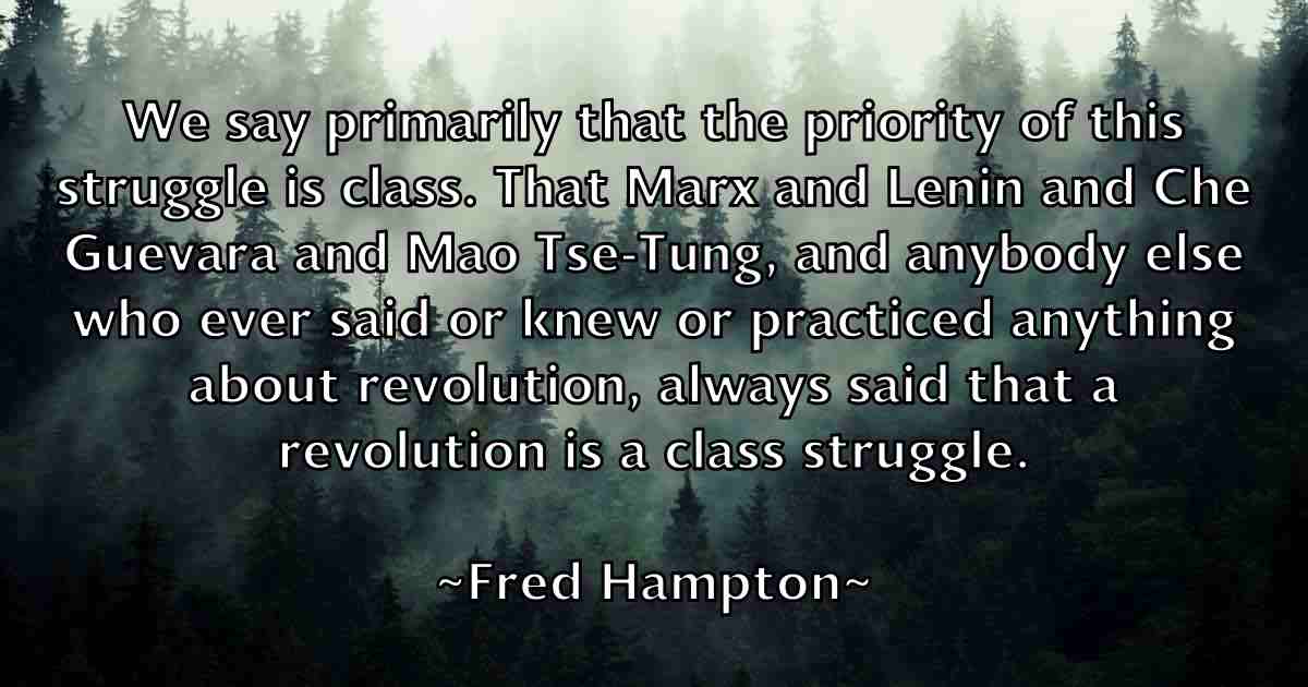 /images/quoteimage/fred-hampton-fb-270363.jpg