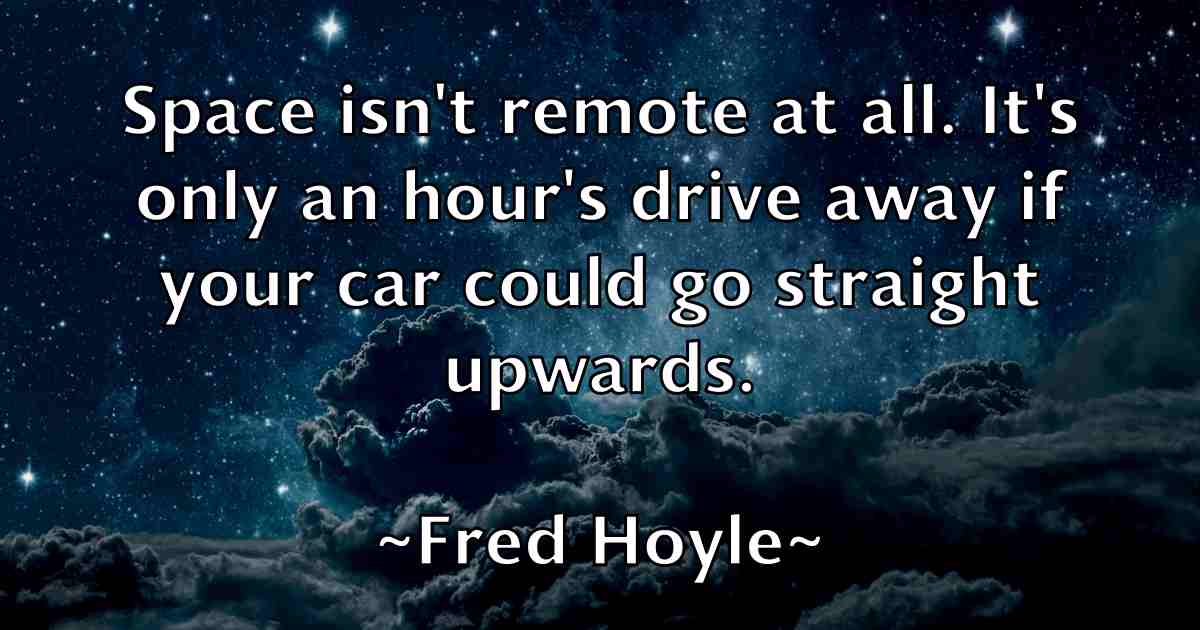 /images/quoteimage/fred-hoyle-fb-270371.jpg