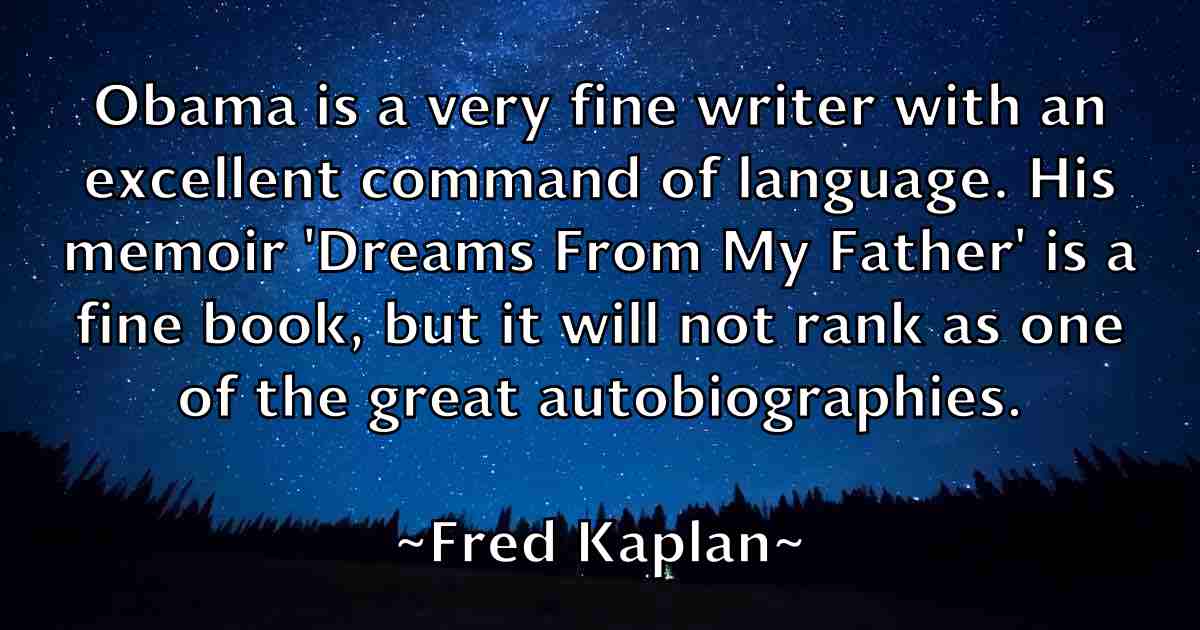 /images/quoteimage/fred-kaplan-fb-270387.jpg