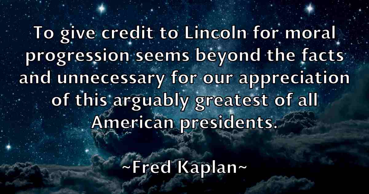 /images/quoteimage/fred-kaplan-fb-270396.jpg