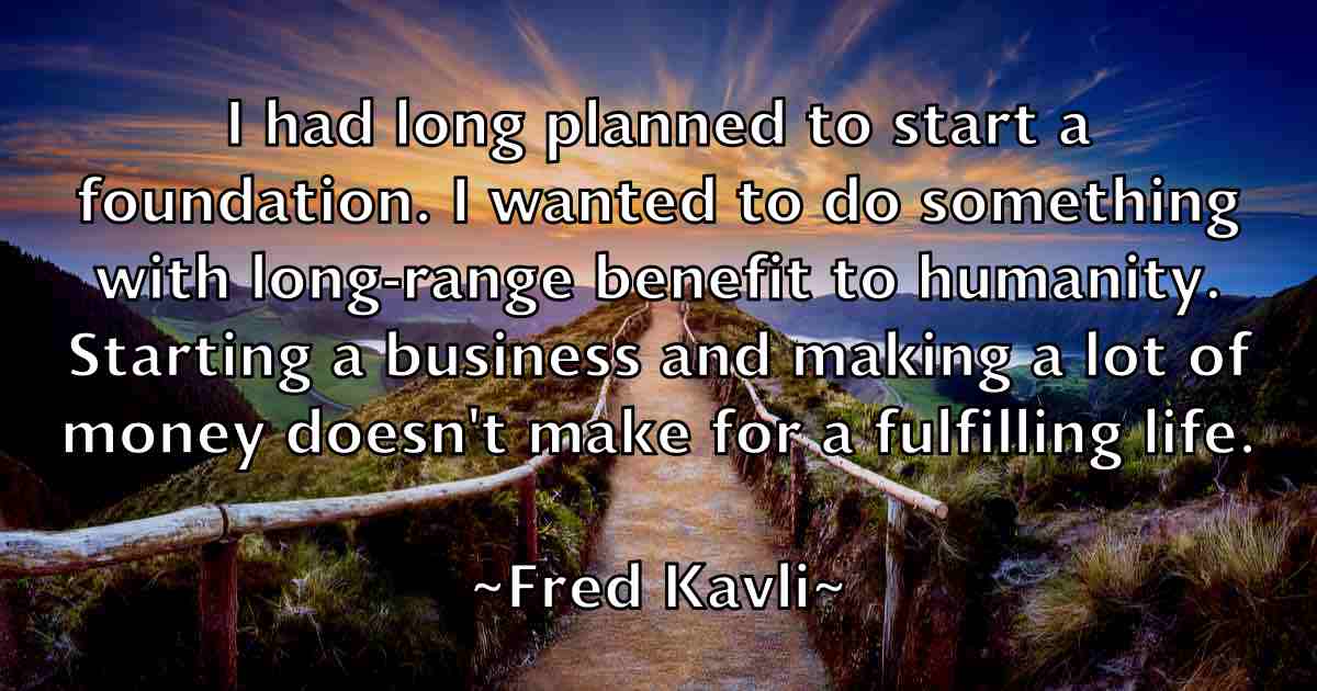 /images/quoteimage/fred-kavli-fb-270408.jpg