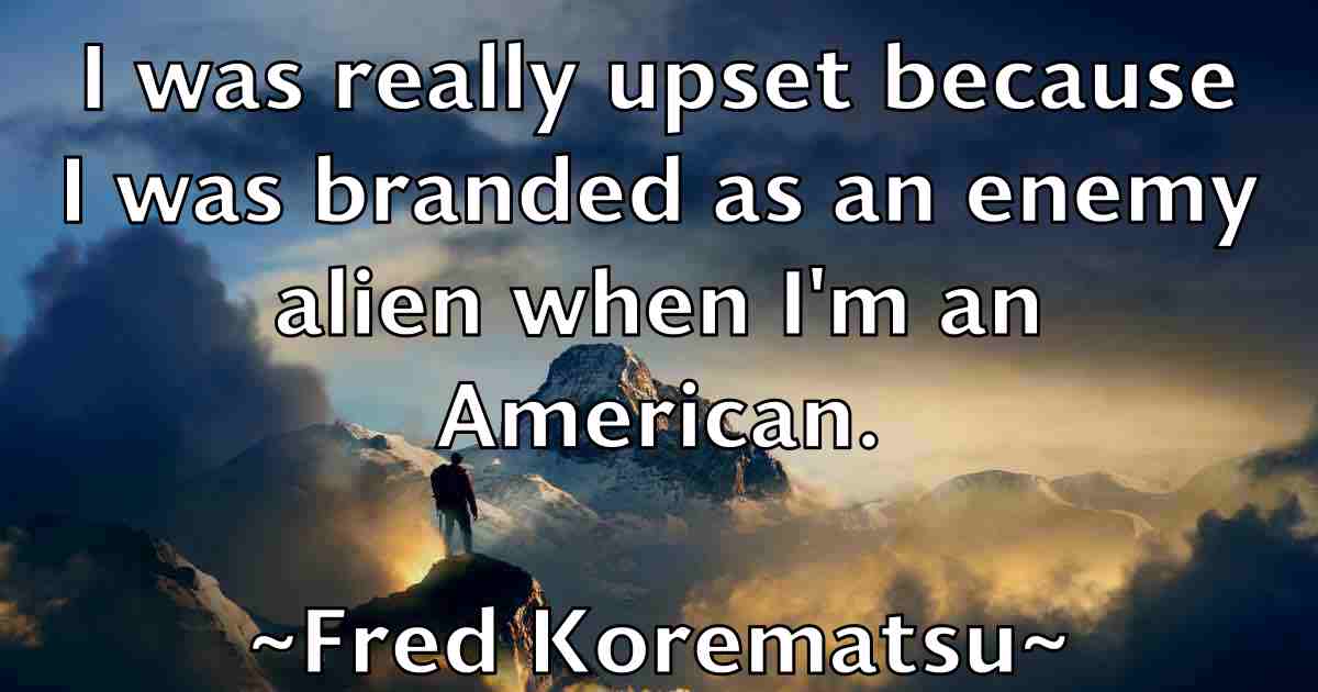 /images/quoteimage/fred-korematsu-fb-270413.jpg