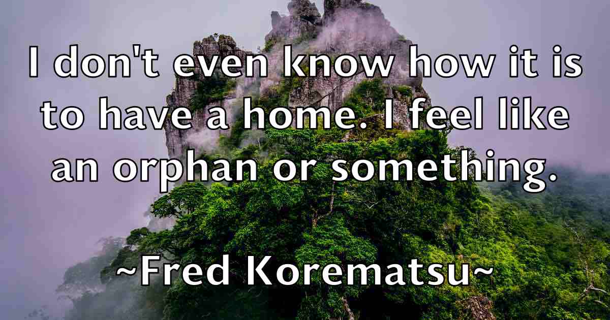 /images/quoteimage/fred-korematsu-fb-270432.jpg