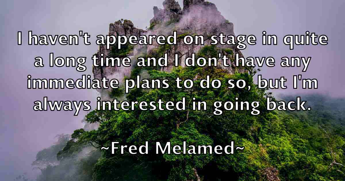 /images/quoteimage/fred-melamed-fb-270448.jpg