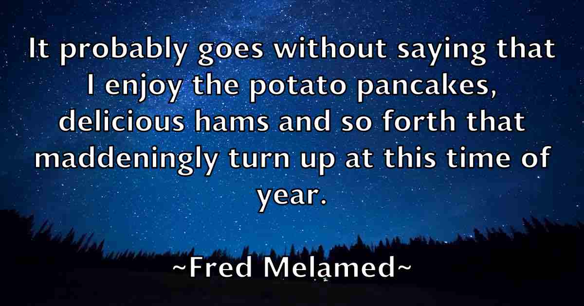 /images/quoteimage/fred-melamed-fb-270449.jpg