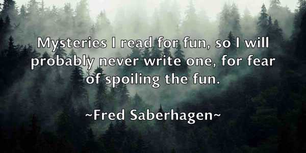 /images/quoteimage/fred-saberhagen-270507.jpg