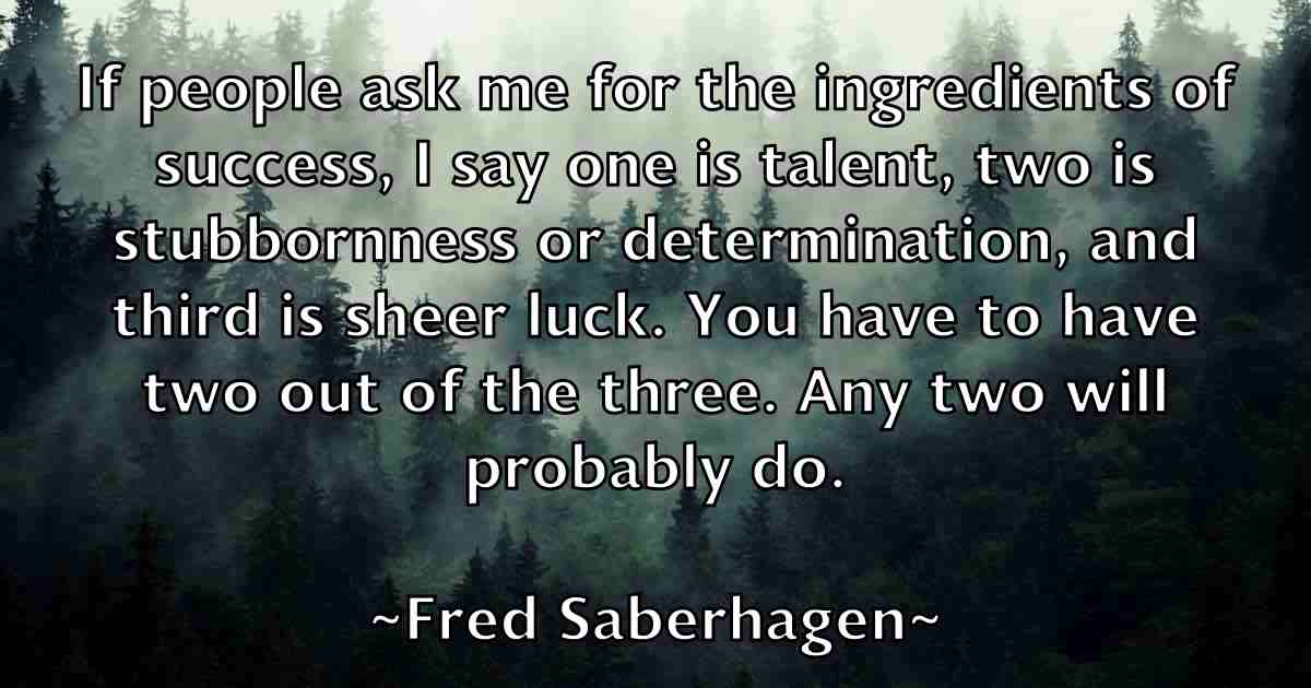 /images/quoteimage/fred-saberhagen-fb-270515.jpg
