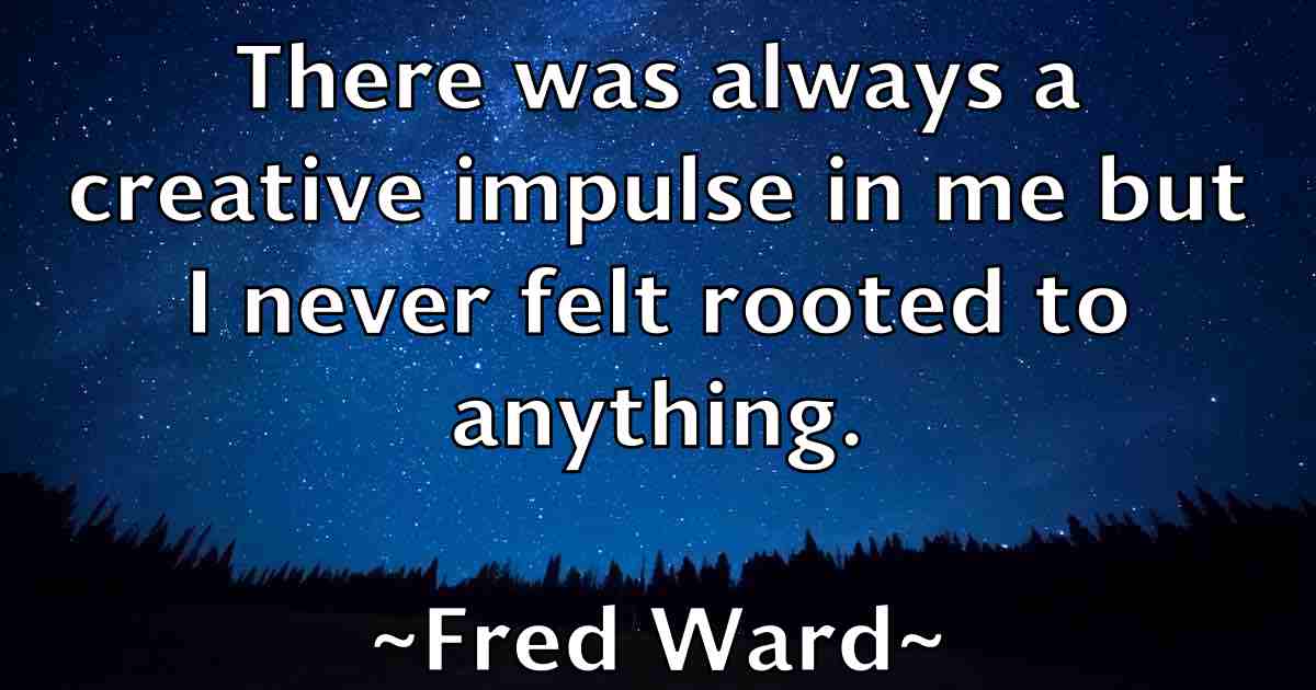 /images/quoteimage/fred-ward-fb-270706.jpg