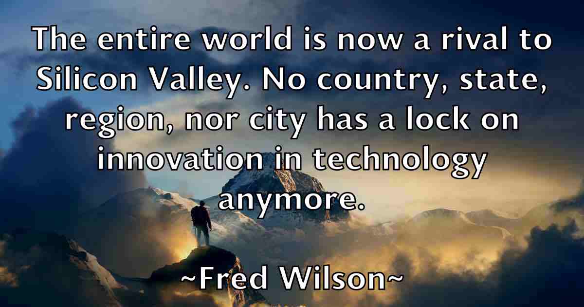 /images/quoteimage/fred-wilson-fb-270807.jpg