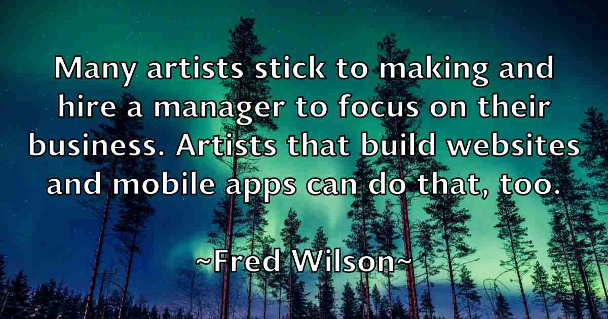 /images/quoteimage/fred-wilson-fb-270816.jpg