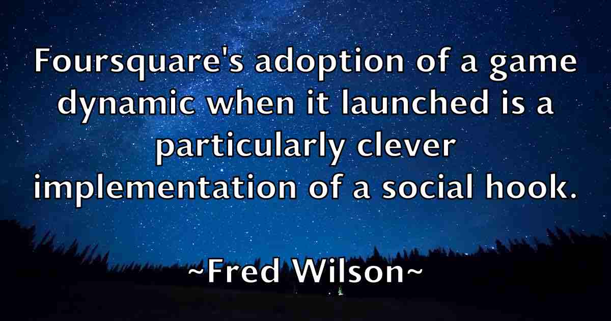 /images/quoteimage/fred-wilson-fb-270825.jpg