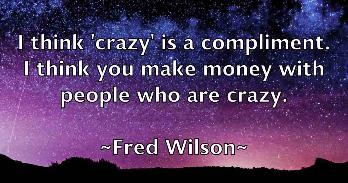/images/quoteimage/fred-wilson-fb-270841.jpg