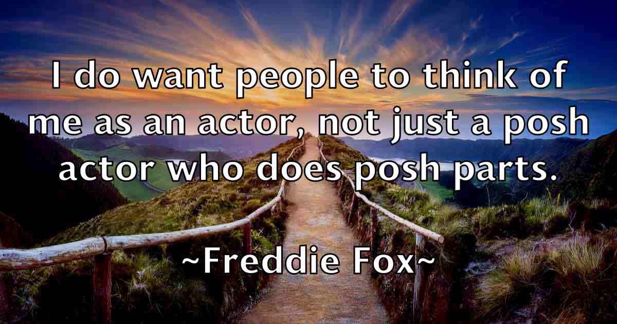 /images/quoteimage/freddie-fox-fb-270894.jpg