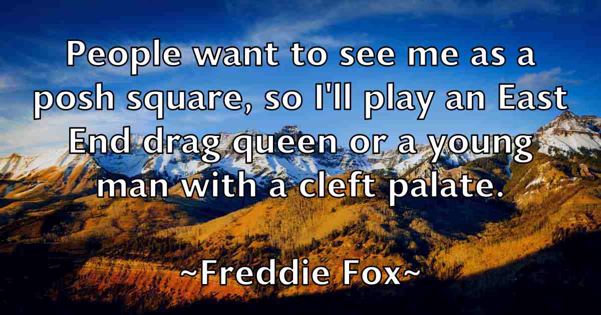 /images/quoteimage/freddie-fox-fb-270934.jpg