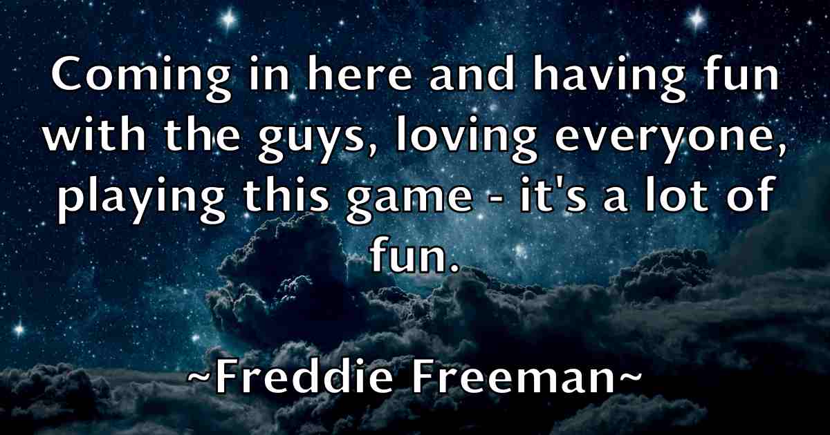 /images/quoteimage/freddie-freeman-fb-270971.jpg