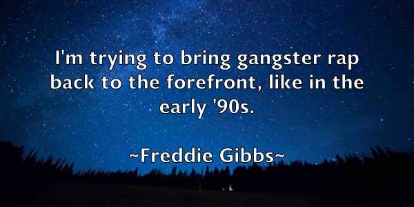 /images/quoteimage/freddie-gibbs-271001.jpg