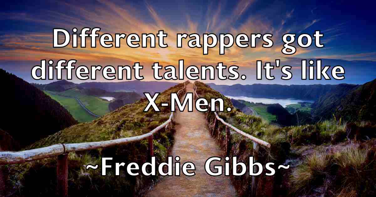 /images/quoteimage/freddie-gibbs-fb-271005.jpg