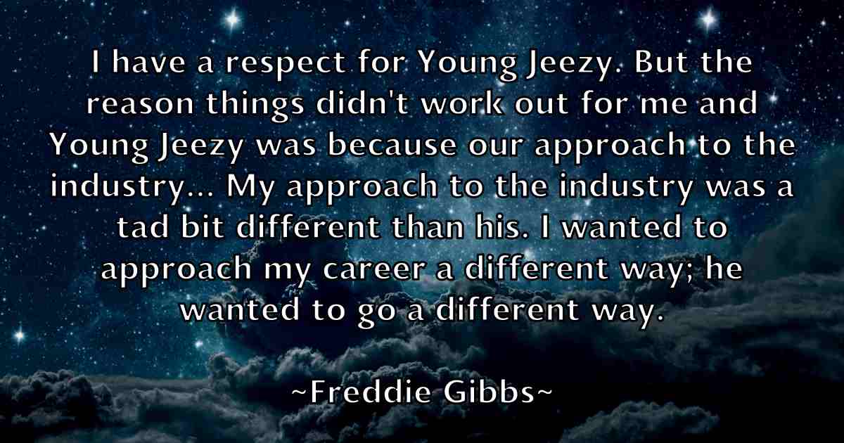 /images/quoteimage/freddie-gibbs-fb-271009.jpg