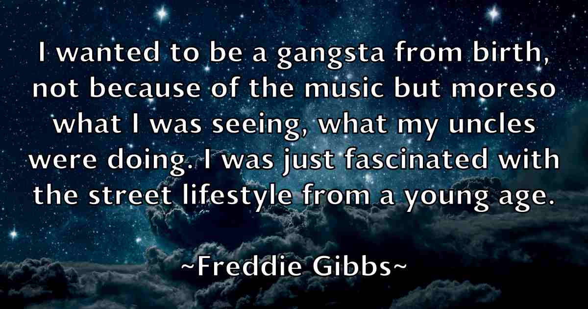 /images/quoteimage/freddie-gibbs-fb-271087.jpg