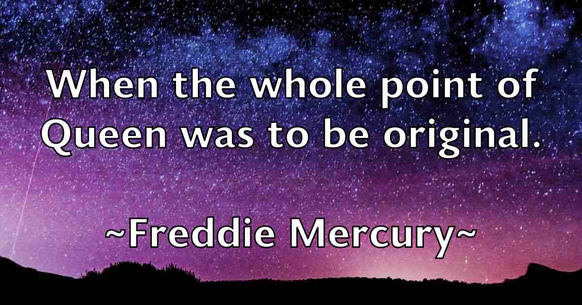 /images/quoteimage/freddie-mercury-fb-271214.jpg