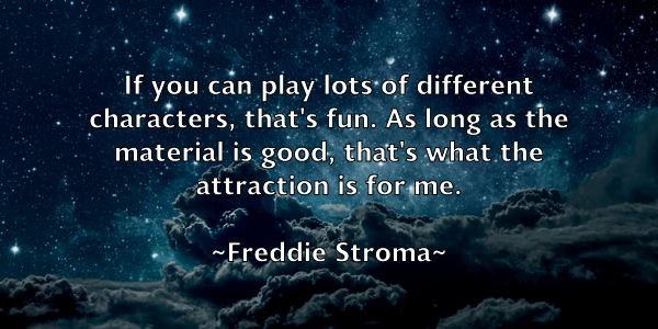 /images/quoteimage/freddie-stroma-271301.jpg