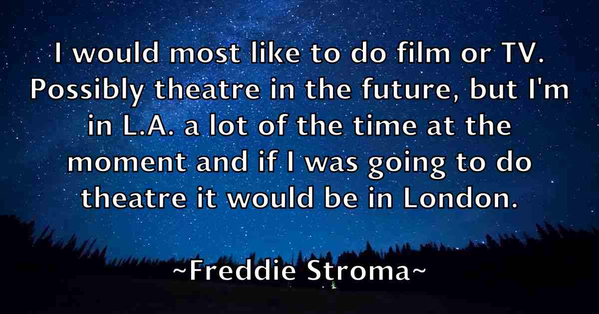 /images/quoteimage/freddie-stroma-fb-271297.jpg