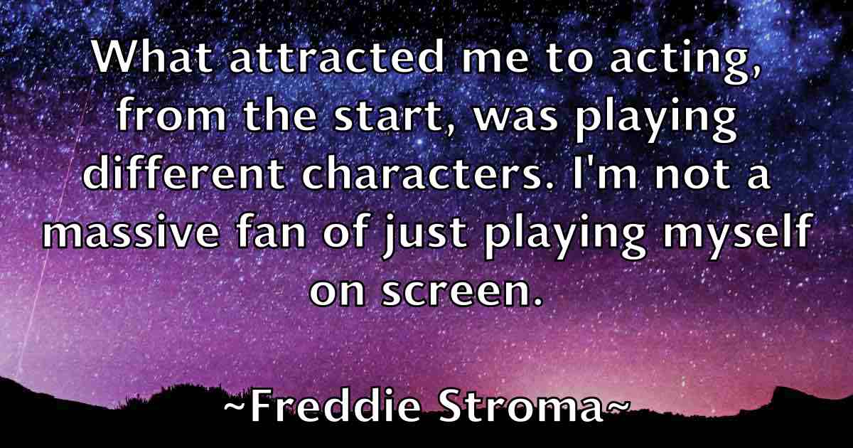 /images/quoteimage/freddie-stroma-fb-271300.jpg