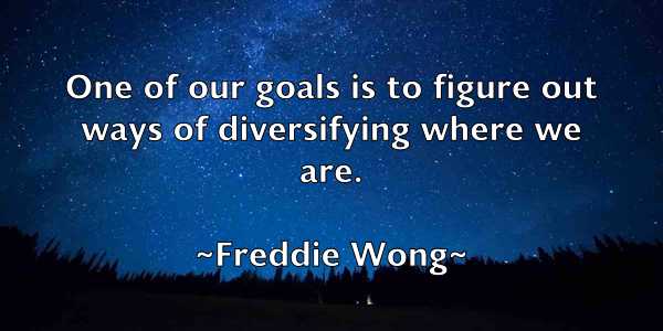 /images/quoteimage/freddie-wong-271358.jpg
