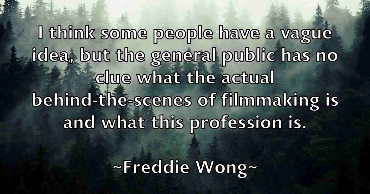 /images/quoteimage/freddie-wong-fb-271338.jpg