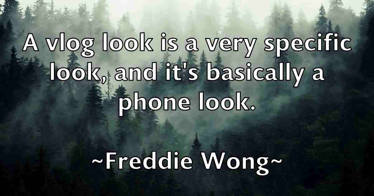 /images/quoteimage/freddie-wong-fb-271342.jpg