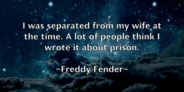 /images/quoteimage/freddy-fender-271416.jpg