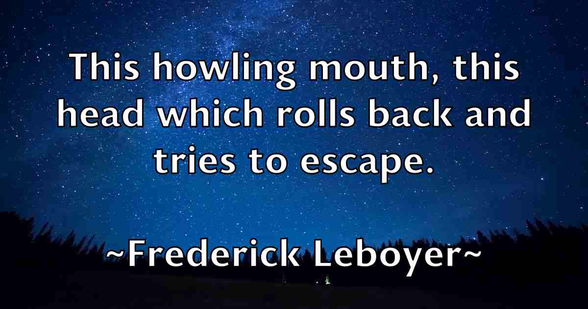 /images/quoteimage/frederick-leboyer-fb-271598.jpg