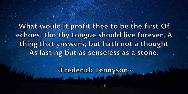 /images/quoteimage/frederick-tennyson-271671.jpg